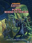 Warhammer Fantasy Roleplay Power Behind the Throne- Vol 3 of The Enemy Within Campaign
